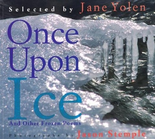 Once upon ice and - once, froze